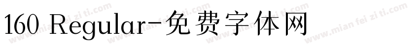160 Regular字体转换